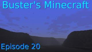 Buster's Minecraft Episode 20 - Fighting for Freedom