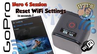 GoPro Hero 4 Session - Reset WiFi SSID & Password in seconds! - GUIDE