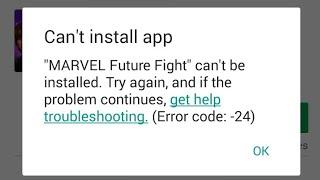 [Fix] Can't install app (error code -24) | How to fix error code -24 | error code 24 | Can't install