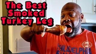 How to Smoke the Best Turkey Legs: Better than the Amusement Park!!