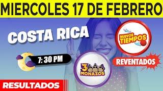 Sorteo 7:30PM Nuevos Tiempos y 3 Monazos Medio día del miercoles 17 de febrero del 2021