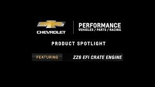 Chevrolet Performance - ZZ6 EFI Crate Engine - Information & Specs
