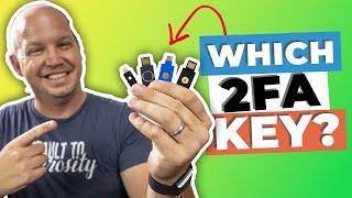 How to Choose the BEST 2FA Key for Security (Yubikey)