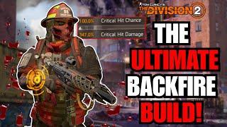 The Division 2 | The Best Backfire Build!! | Millions of Damage From Any Range and Full Immunity!!