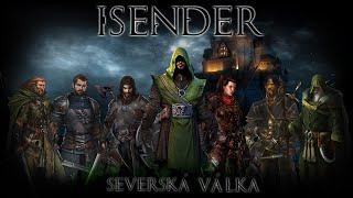 ISENDER I: Severská válka  [Audiokniha/Fantasy CZ]