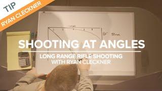 Shooting at Angles | Long-Range Rifle Shooting with Ryan Cleckner