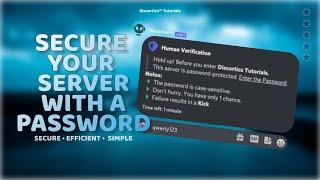 Protect your Server with a Password! | EFFICIENT • EASY | Discortics™ Verification (2021)