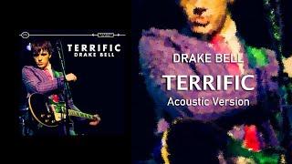 Drake Bell - Terrific (Acoustic Version)