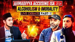 LIVE DEBATE | MUSLIM VS QADIANI | AHMADIYYA ACCUSING ISA (A.S) ALCOHOLISM & IMMORALITY | PART-1