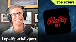 Bally's Looking for a Total Do-Over | Sports Betting News Today