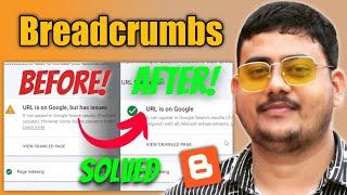 Breadcrumbs Problem in Blogger | Blogger Breadcrumbs Error Fixed