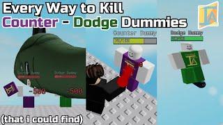 Every Way to Kill Counter / Dodge Dummies in Item Asylum