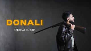 DONALI - Harkirat Sangha | LYRICS | STARBOY X | EP - RADIOACTIVE | NEW PUNJABI SONG 2024