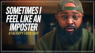 Sometimes I Feel Like An Imposter | Therapy Thursday | Issac Curry