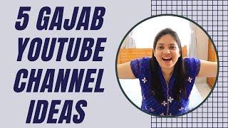 5 brand new ideas for a Youtube Channel | Part-2 |