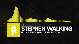 [Electro] - Stephen Walking - It Came From Planet Earth [Monstercat Release]