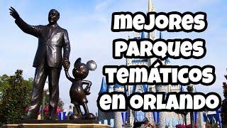 ¡Los 5 MEJORES PARQUES TEMÁTICOS!  en Orlando (Disney/Universal)