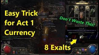 Easy Trick To Make Currency in Act 1 (8+ Exalts from Quest Reward) - Path of Exile 2