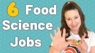 6 Jobs You Can Do With a Food Science Degree