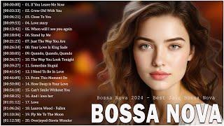 Playlist Bossa Nova Covers 2024  Best Collection Bossa Nova Cool Music  Relaxing Bossa Nova Music