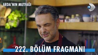 Arda'nın Mutfağı 222. Bölüm Fragmanı