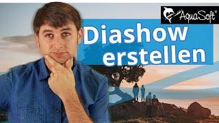 Diashow erstellen | 3 Tipps für die perfekte Diashow  - auf den Punkt!