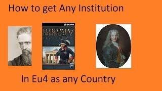 How to Get Any Institution in Eu4 Fast