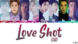 EXO (엑소) - 'LOVE SHOT' Color Coded Lyrics (Han_Rom_Eng_가사)