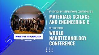 Nano & Materials 2025 Events Highlights | Magnus Group Conferences Glimpses | Magnus Group Reviews