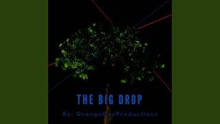 The Big Drop (Radio Edit)