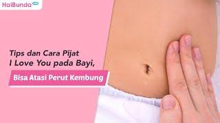 Tips dan Cara Pijat I Love You pada Bayi, Bisa Atasi Perut Kembung