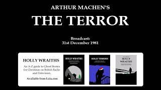 The Terror (1981) by Arthur Machen