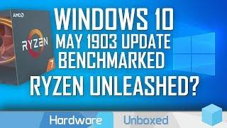 Windows 10 1903: Boosts Ryzen Performance? Maybe NOT!