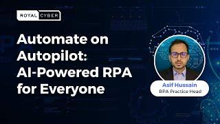 UiPath/Automation Anywhere Autopilot: Reimagine RPA with AI