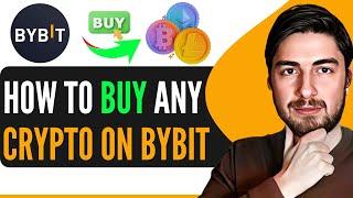 How to Buy Crypto on Bybit (Step-by-Step Guide 2024)