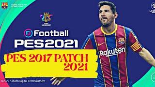 PES 2017 NEXT SEASON PATCH 2021 |HANO MINI PATCH|PC DOWNLOAD|