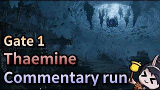 [Lost Ark] Thaemine Gate1 commentary run