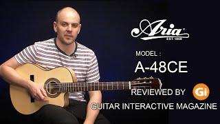 Aria A-48CE review from Guitar Interactive