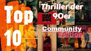 Top 10 - Die besten Thriller der 90er | Community Edition