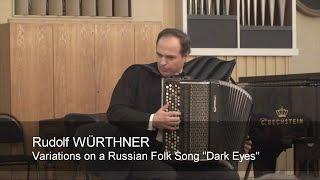 Würthner: Schwarze Augen / Black Eyes ACCORDION Вюртнер: Очи черные  Akkordeon Fenyuk Фенюк баян