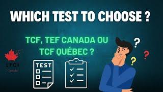 TCF, TEF Canada, or TCF Québec: Which French Test Should You Take for Canadian Immigration ?