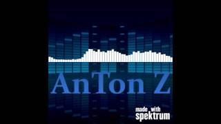 AnTon Z - Real One