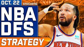 NBA DFS Strategy Tuesday 10/22/24 | DraftKings & FanDuel NBA Lineup Picks