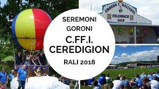 Seremoni Rali CFFI Ceredigion 2018