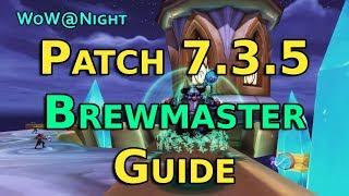 Brewmaster Monk Guide (Legion Patch 7.3.5)