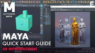 Introduction to Maya - 1 Hour Quick Start Guide