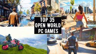 Top 35 Best Open World PC Games For 2024 ( 4GB RAM/ 6GB RAM/ 8GB RAM/ 1GB VRAM/ 2GB VRAM/ 4GB VRAM)