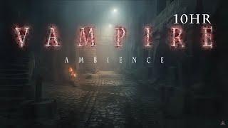 V A M P I R E | 10HR | Catacombs (Ambience + Ambient Horror)