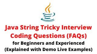 Java String Tricky Interview Coding Questions