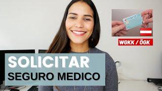 Solicitar el SEGURO MEDICO en Viena como estudiante / ÖGK ( antiguo WGKK)